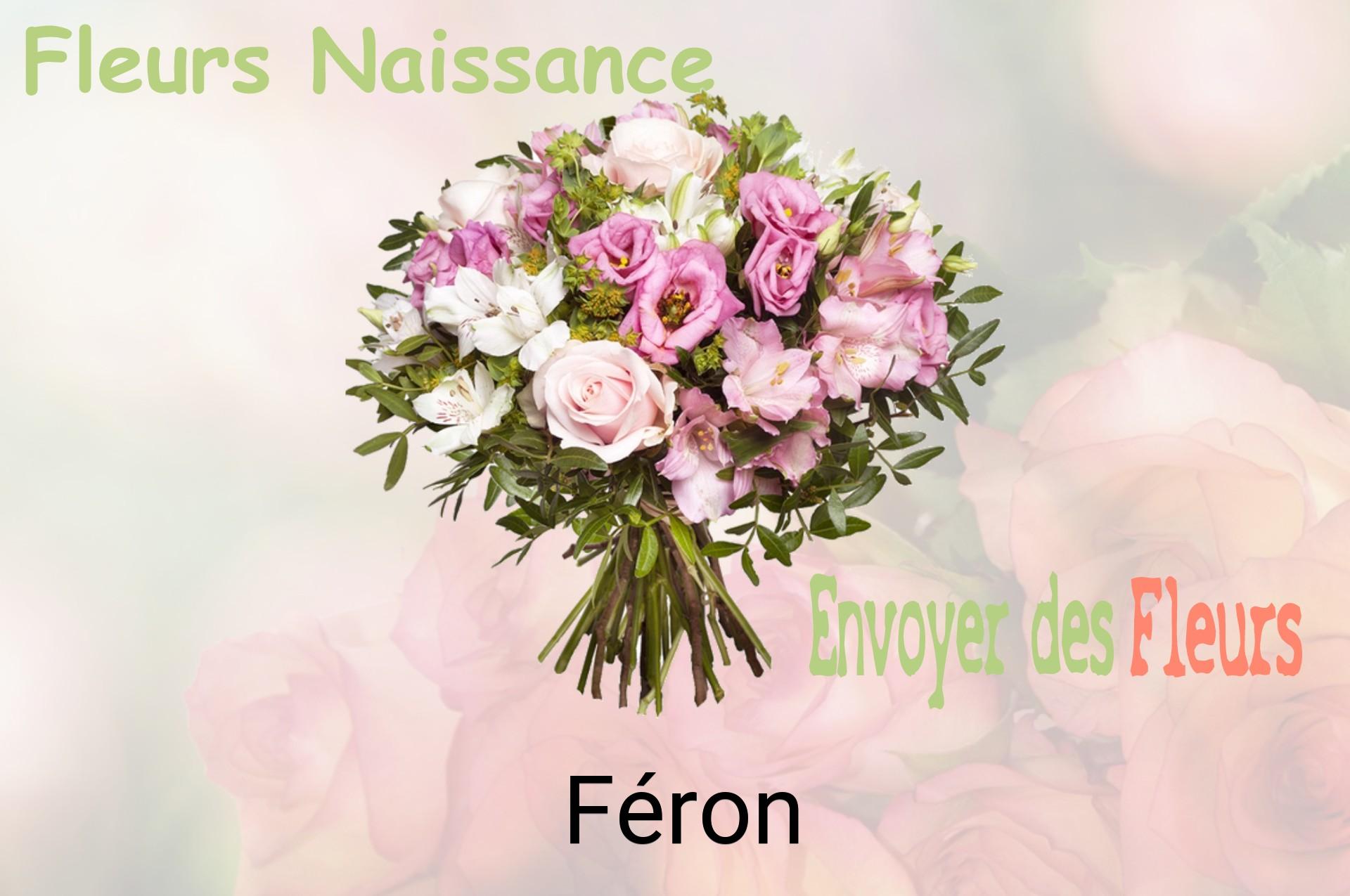 Bouquet de fleurs de naissance livré à Féron